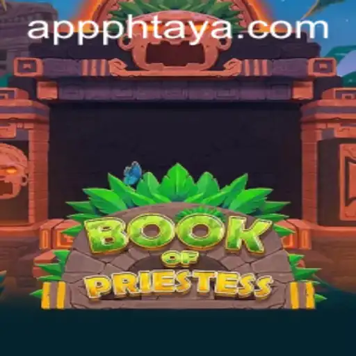 Explore the Mystical World of BookOfPriestess: Unveiling the Enigma of Phtaya